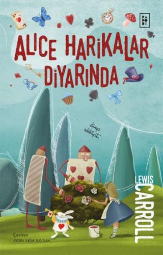 Alice Harikalar Diyarında Lewis Carroll