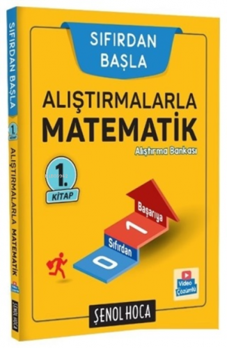 Alıştırmalarla Matematik Alıştırma Kitabı - Sıfırdan Başla Kolektif