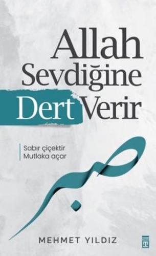 Allah Sevdiğine Dert Verir Mehmet Yıldız