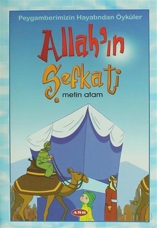 Allah'ın Şefkati Metin Atam