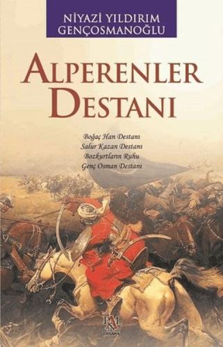 Alperenler Destanı Niyazi Yıldırım Gençosmanoğlu