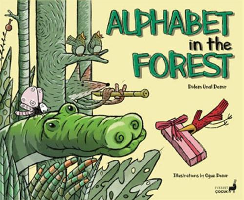 Alphabet in the Forest Didem Ünal Demir