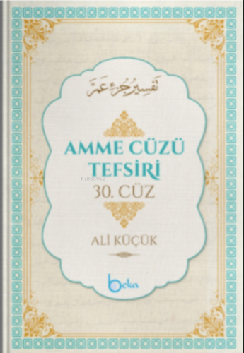 Amme Cüzü Tefsiri Ali Küçük