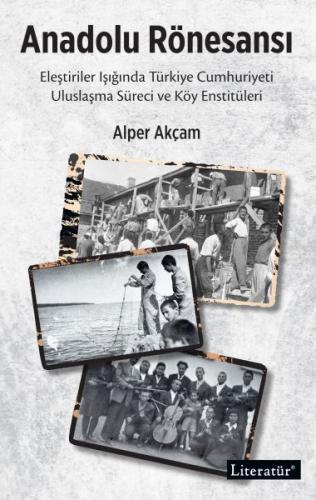 Anadolu Rönesansı Alper Akçam