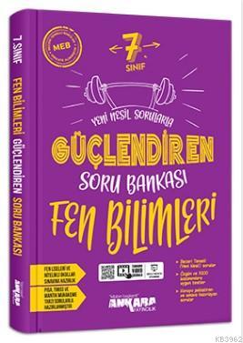 Ankara Yayınları 7. Sınıf Güçlendiren Fen Bilimleri Soru Bankası Ankar