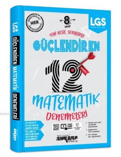 Ankara Yayınları 8. Sınıf LGS Matematik Güçlendiren 12 Deneme Ankara K