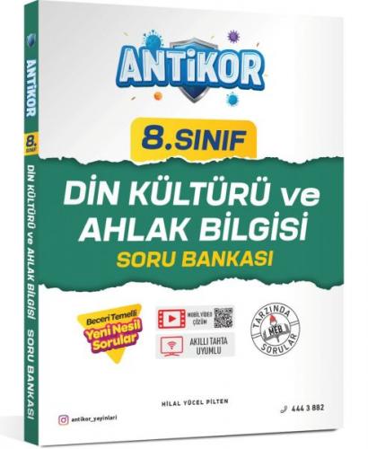 Antikor 8.Sınıf Din Kültürü ve Ahlak Bilgisi Soru Bankası Hilal Yücel 