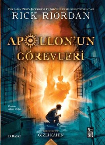 Apollon'un Görevleri 1 - Gizli Kahin Rick Riordan