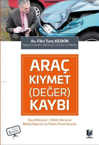 Araç Kıymet (Değer) Kaybı Fikri Tunç Keskin