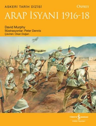 Arap İsyanı 1916-18 David Murphy