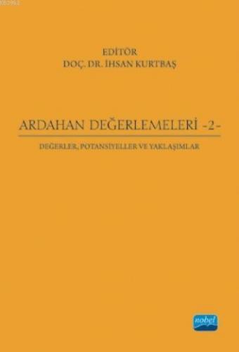 Ardahan Değerlemeleri - 2 İhsan Kurtbaş