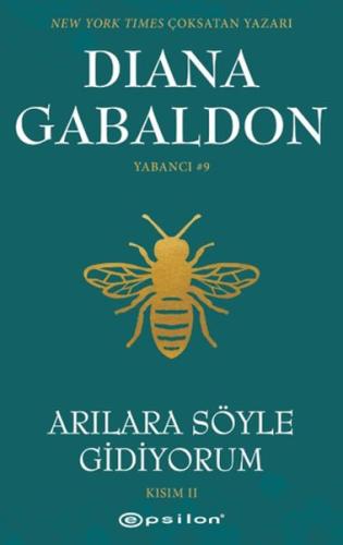 Arılara Söyle Gidiyorum (Kısım 2) Yabancı Diana Gabaldon