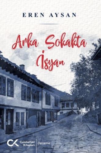 Arka Sokakta İsyan Eren Aysan