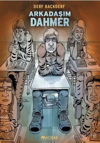 Arkadaşım Dahmer Derf Backderf