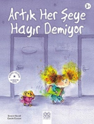 Artık Her Şeye Hayır Demiyor Swain Meralli Carole Croüzet