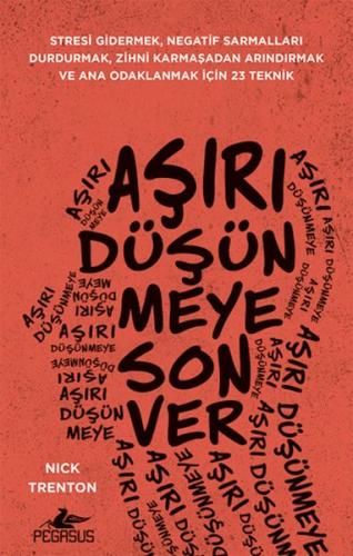 Aşırı Düşünmeye Son Ver Nick Trenton