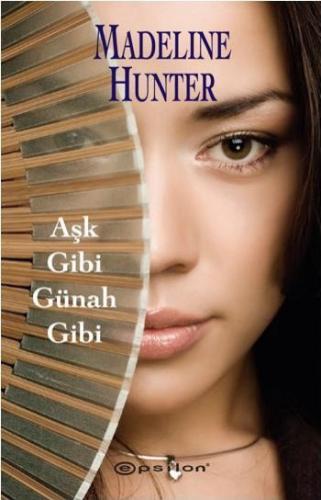 Aşk Gibi Günah Gibi Madeline Hunter