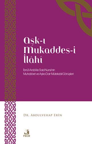 Aşk-ı Mukaddes-i İlahi Abdulvehap Erin