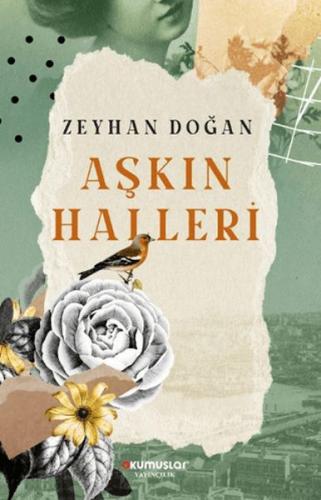 Aşkın Halleri Zeyhan Doğan