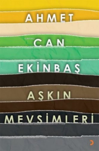 Aşkın Mevsimleri Ahmet Can Ekinbaş