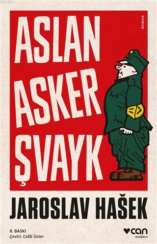 Aslan Asker Şvayk Jaroslav Hasek