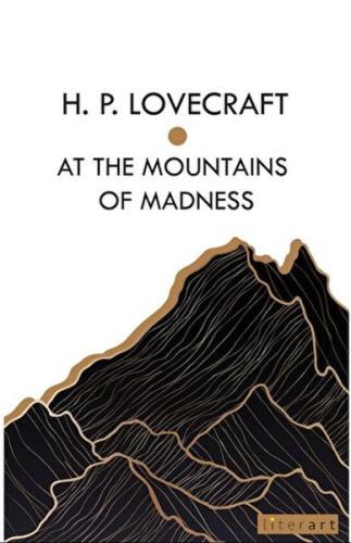 At The Mountaıns Of Madness H.P. Lovecraft