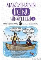 Atasözlerinin İlginç Hikayeleri 3 Hale Eştürk Altay