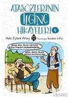 Atasözlerinin İlginç Hikayeleri 4 Hale Eştürk Altay