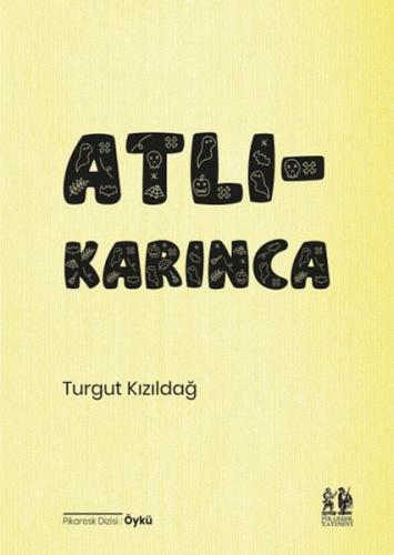 Atlıkarınca Turgut Kızıldağ