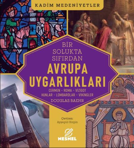 Avrupa Uygarlıkları Douglas Baehr