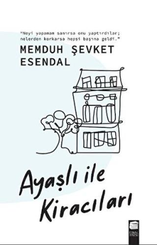 Ayaşlı ile Kiracıları Memduh Şevket Esendal