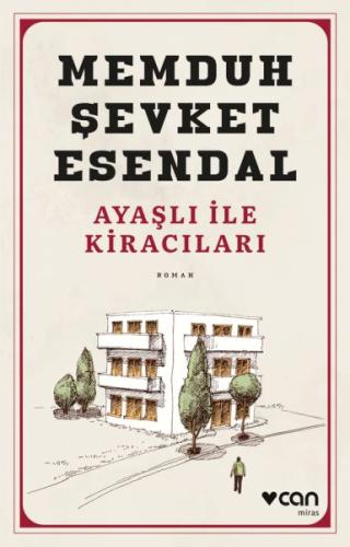 Ayaşlı ile Kiracıları Memduh Şevket Esandal