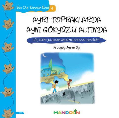 Ayrı Topraklarda Aynı Gökyüzü Altında Ayşen Oy