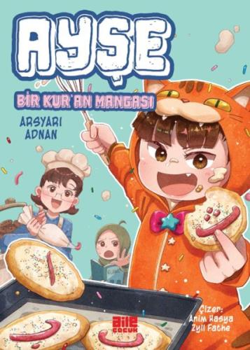 Ayşe - Bir Kur’an Mangası Arsyari Adnan