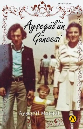 Ayşegül’ün Güncesi Ayşegül Morgül