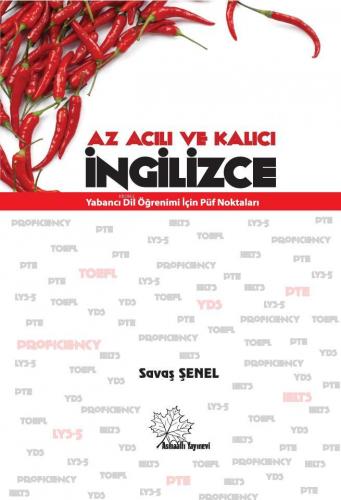 Az Acılı ve Kalıcı İngilizce Savaş Şenel