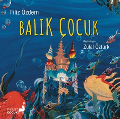 Balık Çocuk Filiz Özdem