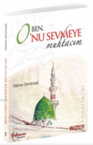 Ben O'nu Sevmeye Muhtacım Halime Demireşik