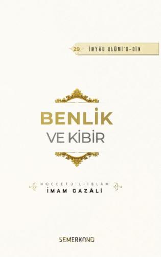 Benlik ve Kibir İmam Gazali