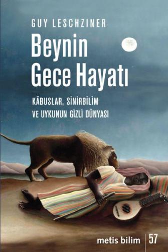 Beynin Gece Hayatı Guy Leschziner