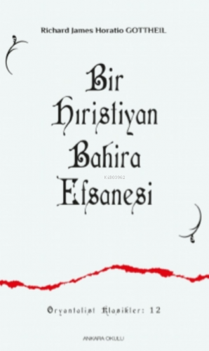 Bir Hıristiyan Bahira Efsanesi Richard James