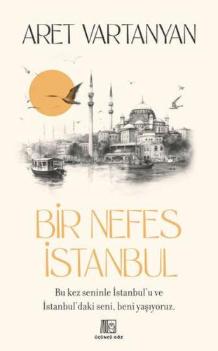 Bir Nefes İstanbul Aret Vartanyan