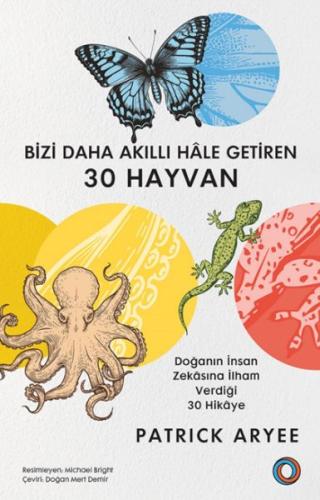 Bizi Daha Akıllı Hâle Getiren 30 Hayvan Patrick Aryee