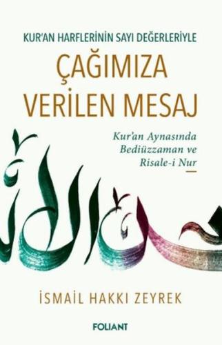 Çağımıza Verilen Mesaj İsmail Hakkı Zeyrek