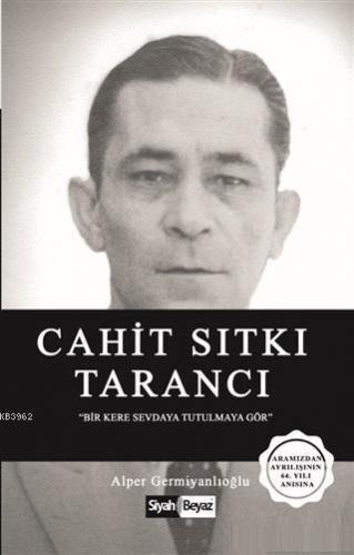 Cahit Sıtkı Tarancı Alper Germiyanlıoğlu