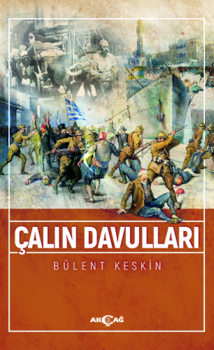 Çalın Davulları Bülent Keskin