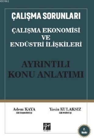 Çalışma Ekonomisi ve Endüstri İlişkileri Konu Anlatımı