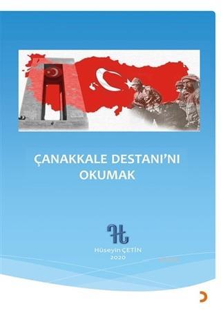 Çanakkale Destanı'nı Okumak Hüseyin Çetin