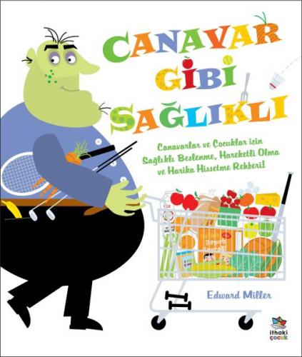 Canavar Gibi Sağlıklı Edward Miller