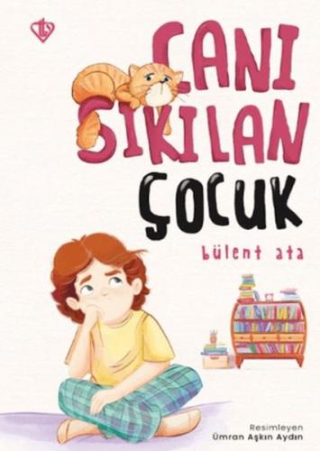 Canı Sıkılan Çocuk Bülent Ata